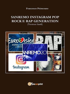 cover image of Sanremo, pop, Instagram e rock e rap generation. Ediz. hindi